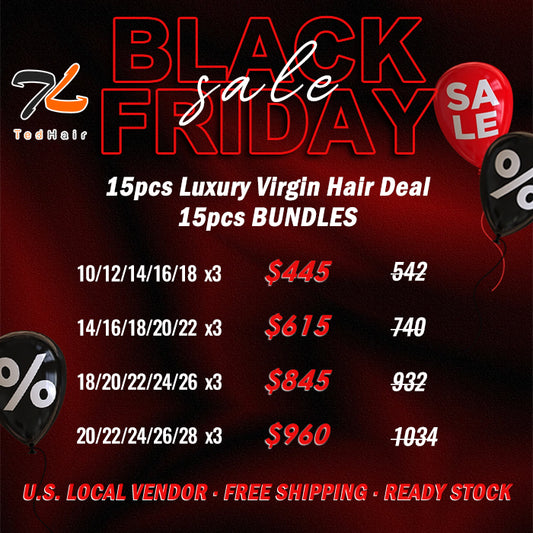 2025 Black Friday Package Deal ｜ 15pcs Luxury Virgin Hair Bundle Deal $445-$960