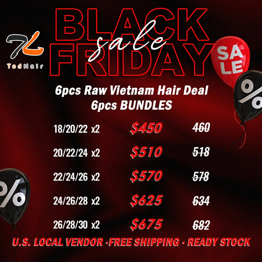 2025 Black Friday Package Deal ｜ 6pcs Raw Vietnam Hair Bundle Deal $450-$675